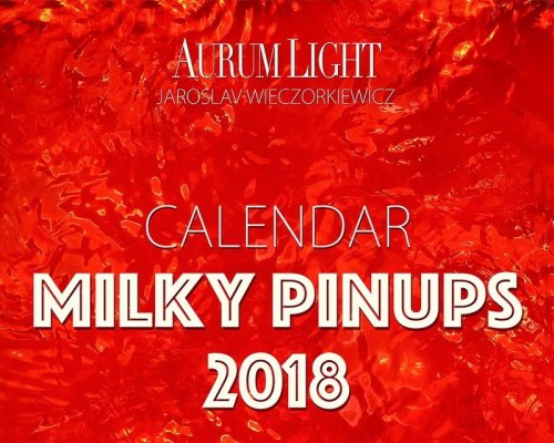 Молочный пин-ап календарь на 2018 год от Ярослава Вечоркевича (20 фото)